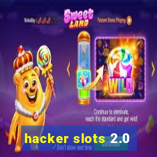 hacker slots 2.0